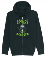 Take Me To Your Readers Hanorac cu fermoar Unisex Connector