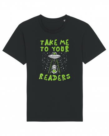 Take Me To Your Readers Black