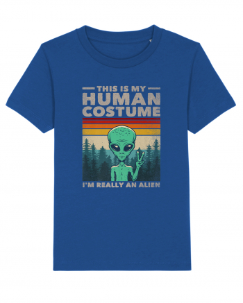 This Is My Human Costume I'm Really An Alien Majorelle Blue