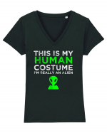 This Is My Human Costume I'm Really An Alien Tricou mânecă scurtă guler V Damă Evoker