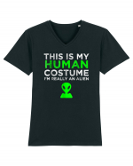 This Is My Human Costume I'm Really An Alien Tricou mânecă scurtă guler V Bărbat Presenter