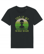 This Is My Human Costume I'm Really An Alien Tricou mânecă scurtă Unisex Rocker