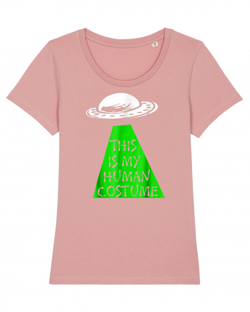 This Is My Human Costume I'm Really An Alien Canyon Pink