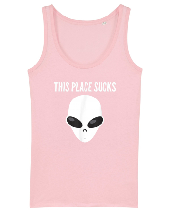 This Place Sucks Alien Cotton Pink