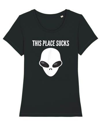 This Place Sucks Alien Black