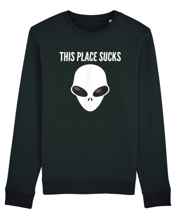 This Place Sucks Alien Black
