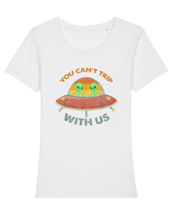 Vintage Alien UFO You Cant Trip With Us White