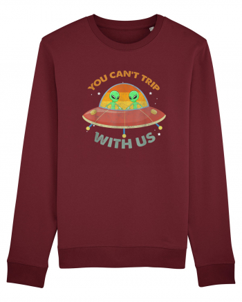 Vintage Alien UFO You Cant Trip With Us Burgundy