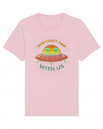 Vintage Alien UFO You Cant Trip With Us Cotton Pink