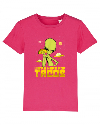 Were Here For Tacos Space Alien Raspberry