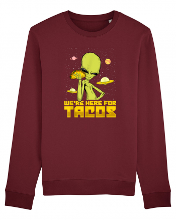 Were Here For Tacos Space Alien Burgundy