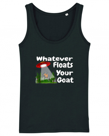 Whatever Floats Your Goat UFO Spaceship Alien Abduction Black