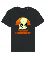 Alien Doesn't Believe in You Either Tricou mânecă scurtă Unisex Rocker