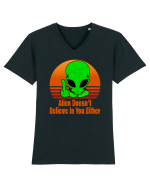 Alien Doesn't Believe in You Either Tricou mânecă scurtă guler V Bărbat Presenter