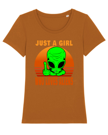 Just A Girl Who Loves Aliens Roasted Orange