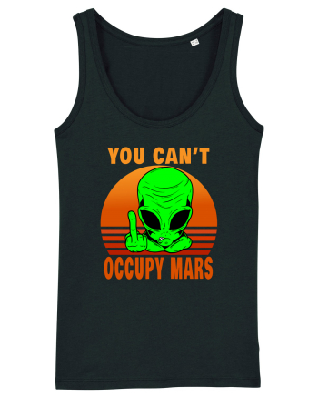 You Can't Occupy Mars Black