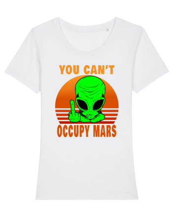 You Can't Occupy Mars White