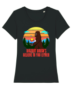Bigfoot Doesn't Believe In You Either Tricou mânecă scurtă guler larg fitted Damă Expresser