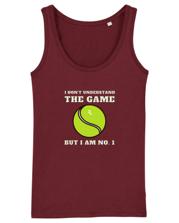 Nu Ințeleg Jocul, Dar Eu Sunt No.1, Tenis Burgundy