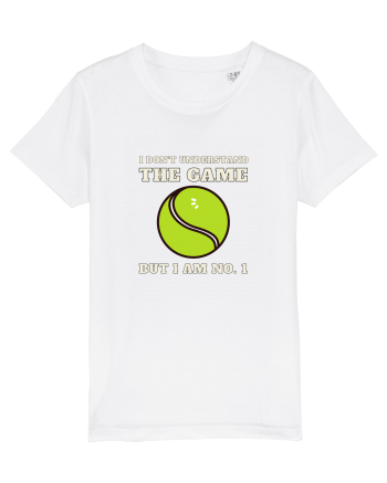 Nu Ințeleg Jocul, Dar Eu Sunt No.1, Tenis White