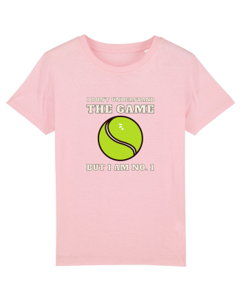 Nu Ințeleg Jocul, Dar Eu Sunt No.1, Tenis Cotton Pink