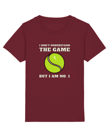 Nu Ințeleg Jocul, Dar Eu Sunt No.1, Tenis Burgundy