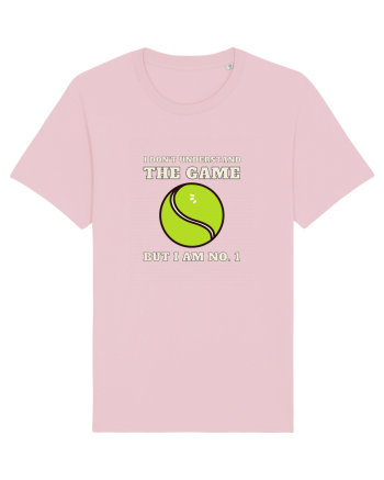 Nu Ințeleg Jocul, Dar Eu Sunt No.1, Tenis Cotton Pink