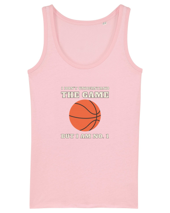 Nu Ințeleg Jocul, Dar Eu Sunt No.1, Baschet Cotton Pink