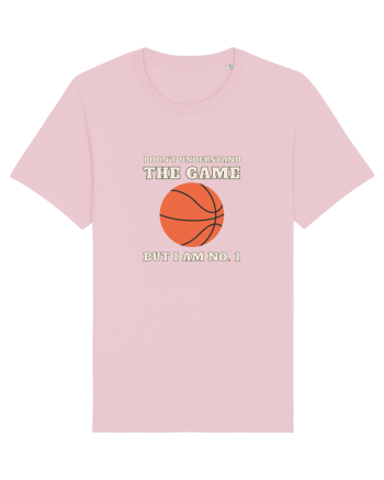 Nu Ințeleg Jocul, Dar Eu Sunt No.1, Baschet Cotton Pink