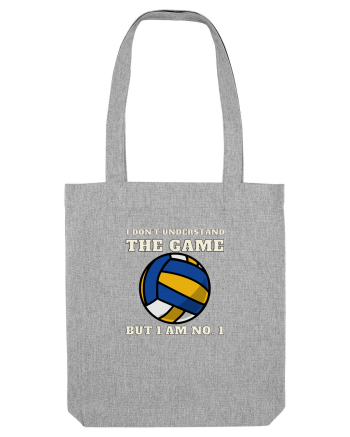 Nu Ințeleg Jocul, Dar Eu Sunt No.1, Volei Heather Grey