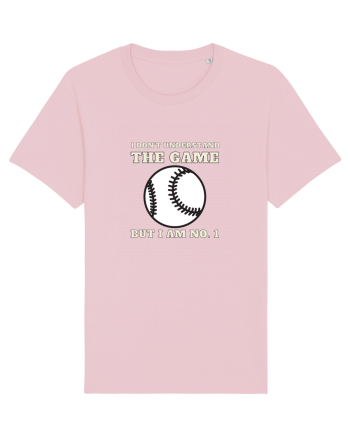 Nu Ințeleg Jocul, Dar Eu Sunt No.1, Baseball Cotton Pink