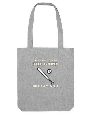 Nu Ințeleg Jocul, Dar Eu Sunt No.1, Baseball Heather Grey