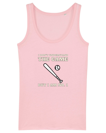 Nu Ințeleg Jocul, Dar Eu Sunt No.1, Baseball Cotton Pink