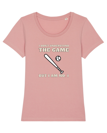Nu Ințeleg Jocul, Dar Eu Sunt No.1, Baseball Canyon Pink