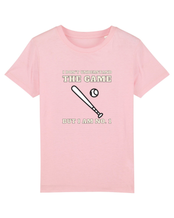 Nu Ințeleg Jocul, Dar Eu Sunt No.1, Baseball Cotton Pink