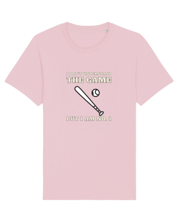 Nu Ințeleg Jocul, Dar Eu Sunt No.1, Baseball Cotton Pink