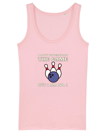 Nu Ințeleg Jocul, Dar Eu Sunt No.1, Bowling Cotton Pink