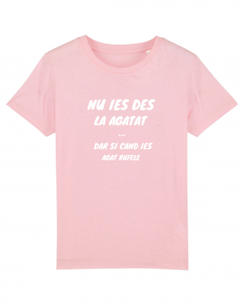Nu Ies Des La Agata, Dar Si Cand Ies Agat Rufele Cotton Pink
