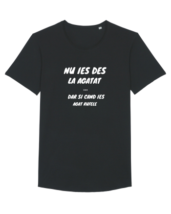 Nu Ies Des La Agata, Dar Si Cand Ies Agat Rufele Black