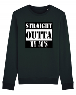 Straight Outta My 50s Bluză mânecă lungă Unisex Rise