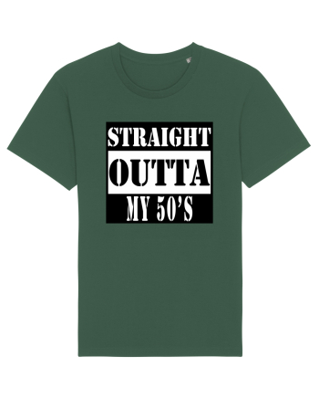 Straight Outta My 50s Bottle Green