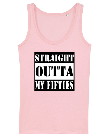 Straight Outta My Fifties Cotton Pink