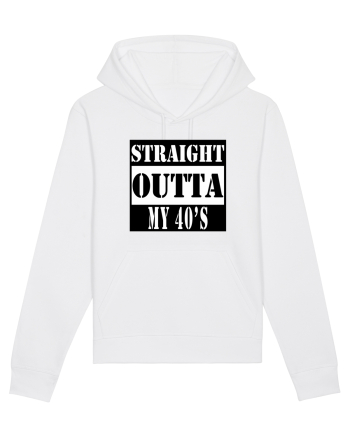 Straight Outta My 40s White