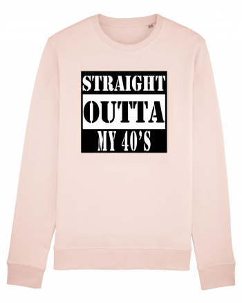 Straight Outta My 40s Candy Pink