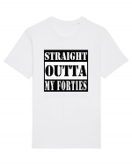Straight Outta My Forties Tricou mânecă scurtă Unisex Rocker