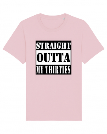 Straight Outta My Thirties Cotton Pink