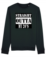 Straight Outta My 20s Bluză mânecă lungă Unisex Rise