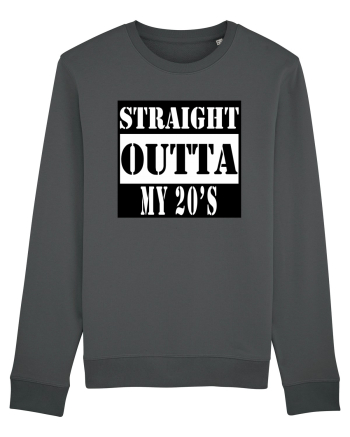 Straight Outta My 20s Anthracite