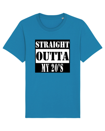 Straight Outta My 20s Azur