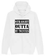 Straight Outta My Twenties Hanorac cu fermoar Unisex Connector